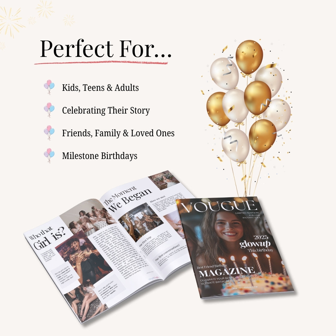 Birthday Magazine โ A Unique, Personalized Gift to Celebrate Their Story