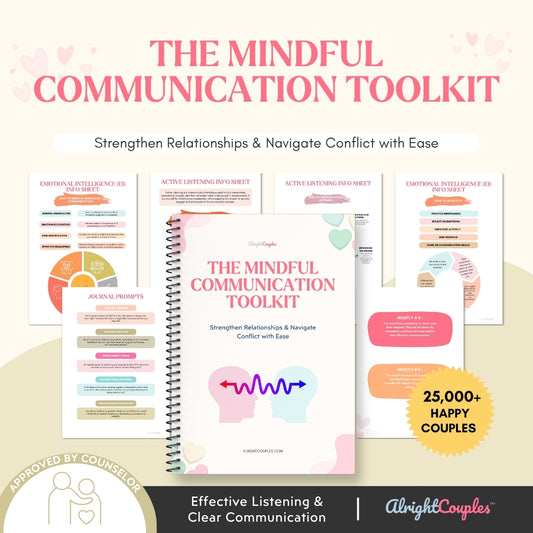 The Mindful Communication Toolkit | Improve Relationships & Listen Better