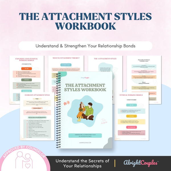 Attachment Styles Workbook: Heal & Strengthen Your Relationships ...