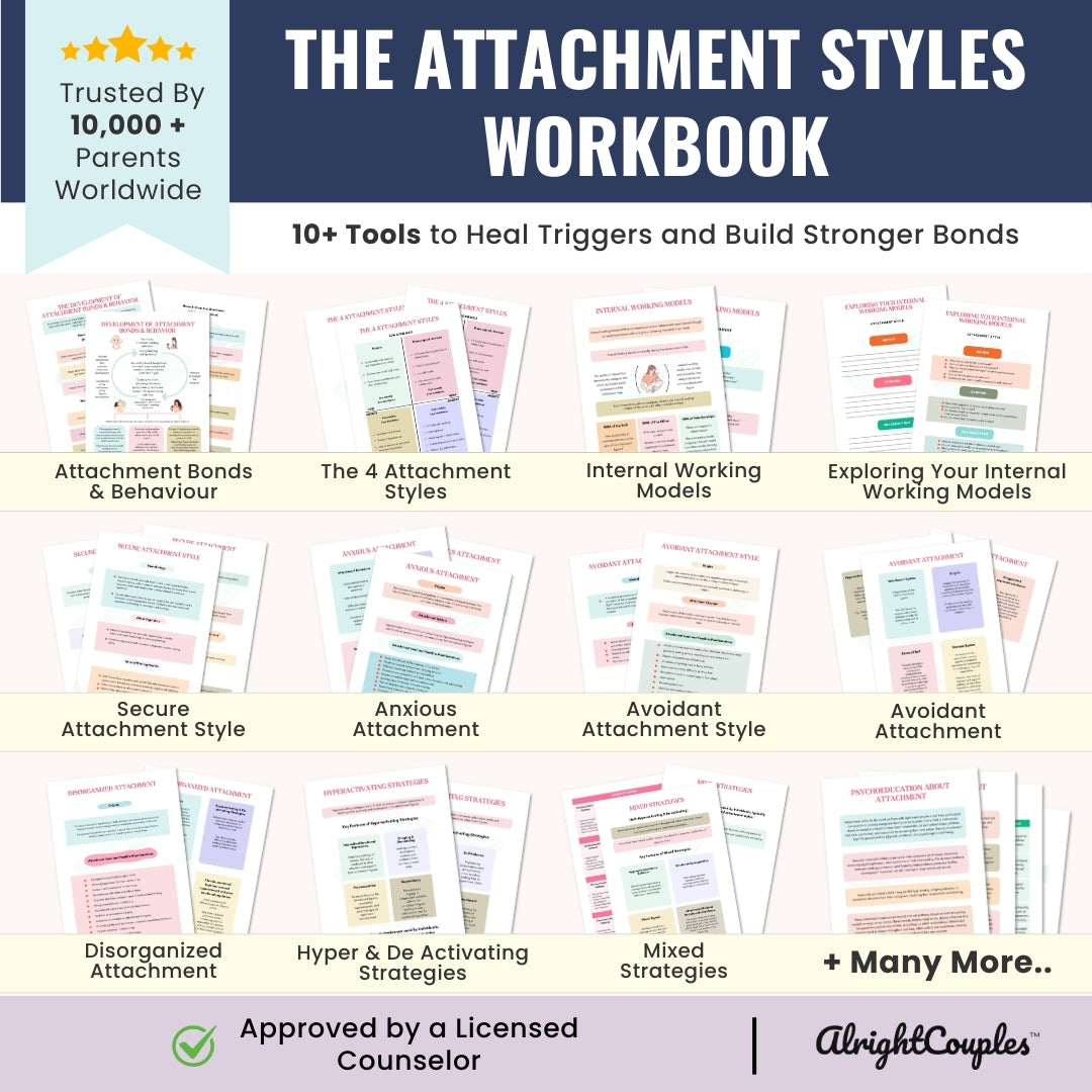 The Attachment Styles Workbook – Heal Triggers & Build Secure Bonds