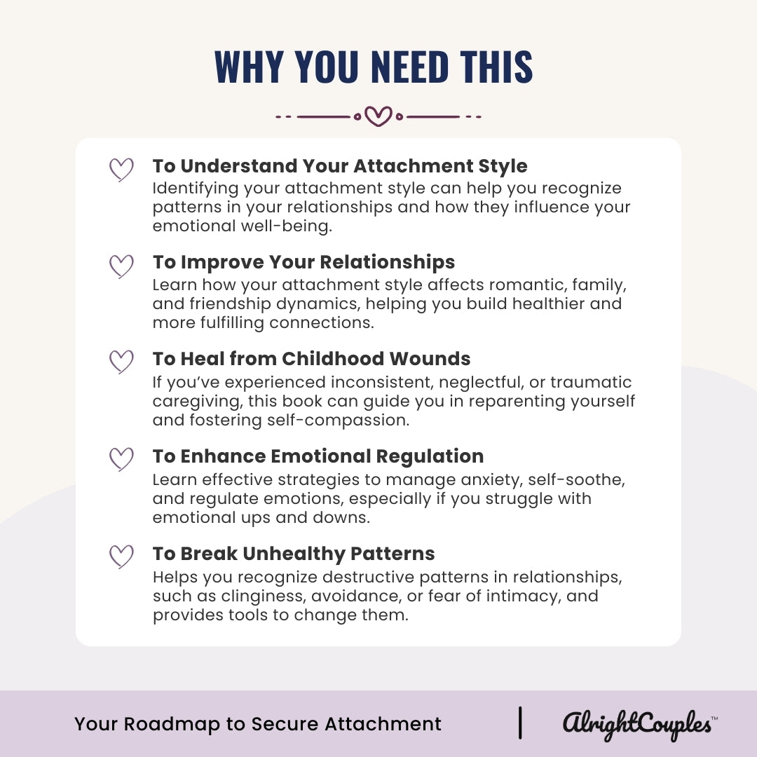 The Attachment Styles Workbook – Heal Triggers & Build Secure Bonds